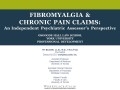 Fibromyalgia & Chronic Pain Claims: An Independent Psychiatric Assessor’s Perspective