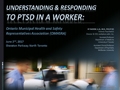 Understanding and Responding to PTSD in a Worker